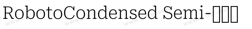 RobotoCondensed Semi字体转换